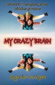 My Crazy Brain My Crazy Brain