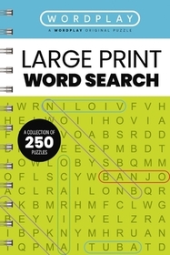 Wordplay: A Collection of 250 Word Search Puzzles
