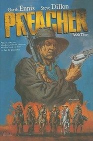 Preacher Book Three Preacher Book Three