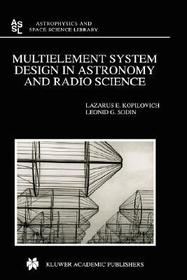 Multielement System Design in Astronomy and Radio Science