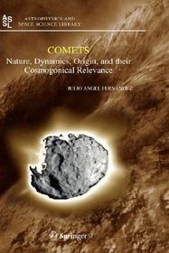 Comets: Nature, Dynamics, Origin, and their Cosmogonical Relevance