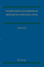 International Handbook of Research in Arts Education