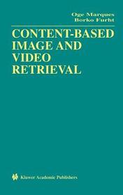 Content-Based Image and Video Retrieval