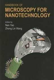 Handbook of Microscopy for Nanotechnology