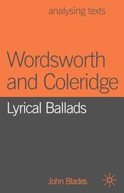 Wordsworth and Coleridge: Lyrical Ballads