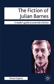 The Fiction of Julian Barnes