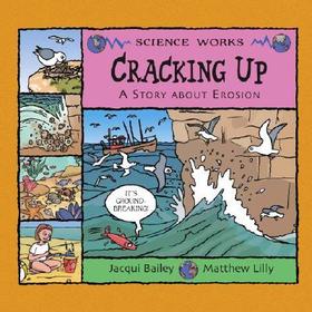 Cracking Up: A Story about Erosion