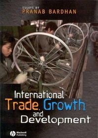 International Trade, Growth and Development: Essays by Pranab Bardhan