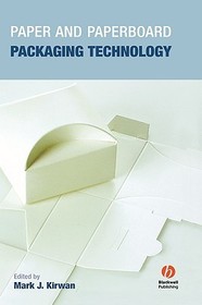 Paper and Paperboard Packaging Technology Paper and Paperboard Packaging Technology