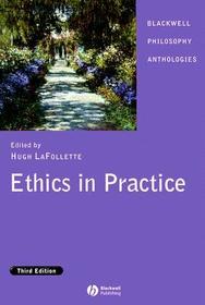 Ethics in Practice: An Anthology