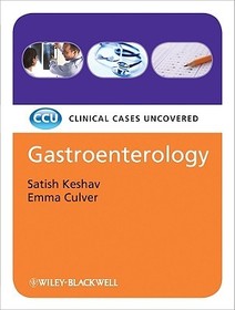 Gastroenterology – Clinical Cases Uncovered: Clinical Cases Uncovered