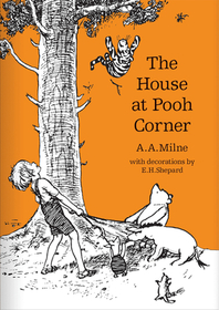 The House at Pooh Corner The House at Pooh Corner