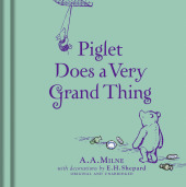 Winnie-The-Pooh: Piglet Does a Very Grand Thing Winnie-The-Pooh: Piglet Does a Very Grand Thing