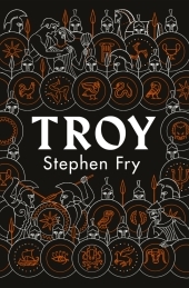 Troy: Our Greatest Story Retold Troy: Our Greatest Story Retold