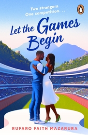 Let the Games Begin: One sizzling hot Greek summer. Two winners. The biggest competition in the world.