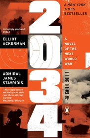 2034: A Novel of the Next World War