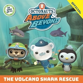 Octonauts Above & Beyond: The Volcano Shark Rescue