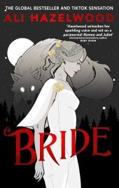 Bride: From the bestselling author of The Love Hypothesis Bride: From the bestselling author of The Love Hypothesis