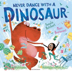 Never Dance With a Dinosaur Never Dance With a Dinosaur