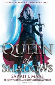 Queen of Shadows: Her Destiny Awaits But First Vendance