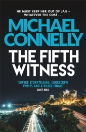 The Fifth Witness: The Bestselling Thriller Behind Netflix?s The Lincoln Lawyer Season 2