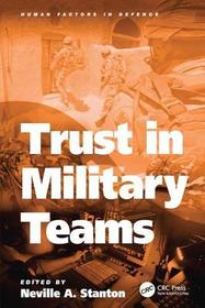 Trust in Military Teams Trust in Military Teams
