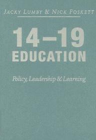 14-19 Education: Policy, Leadership and Learning