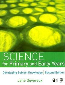Science for Primary and Early Years: Developing Subject Knowledge