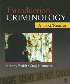 Introduction to Criminology: A Text/Reader