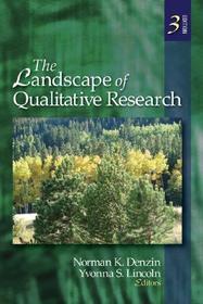 The Landscape of Qualitative Research The Landscape of Qualitative Research