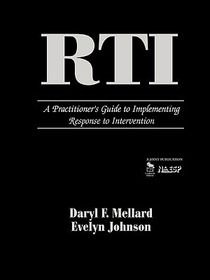 RTI: A Practitioner's Guide to Implementing Response to Intervention