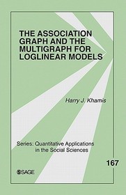 The Association Graph and the Multigraph for Loglinear Models
