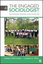 The Engaged Sociologist: Connecting the Classroom to the Community