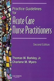 Practice Guidelines for Acute Care Nurse Practitioners