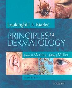 Lookingbill and Marks' Principles of Dermatology