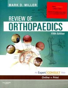 Review of Orthopaedics: Expert Consult - Online and Print