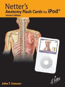 Netter's Anatomy Flash Cards for iPOD: Retail Pack with CouponCode Netter's Anatomy Flash Cards for iPOD: Retail Pack with CouponCode