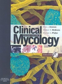 Clinical Mycology with CD-ROM Clinical Mycology with CD-ROM
