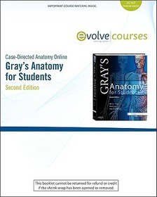 Case-Directed Anatomy Online Course for Gray's Anatomy for Students, 2e and Gray's Anatomy for Students Package: User Guide, Access Code, and Textbook