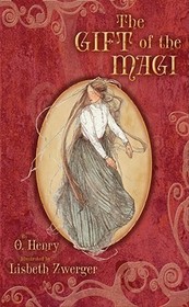 The Gift of the Magi The Gift of the Magi