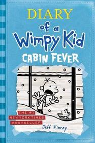 Diary of a Wimpy Kid - Cabin Fever: Cabin Fever
