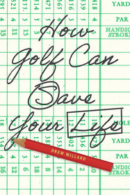 How Golf Can Save Your Life