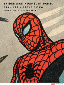 Spider-Man: Panel by Panel: Panel by Panel Spider-Man: Panel by Panel: Panel by Panel
