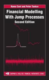Financial Modelling with Jump Processes, Second Edition