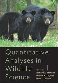 Quantitative Analyses in Wildlife Science: General Statistical Methods Quantitative Analyses in Wildlife Science: General Statistical Methods