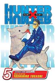 Hunter x Hunter, Vol. 5: Family Matters Hunter x Hunter, Vol. 5: Family Matters