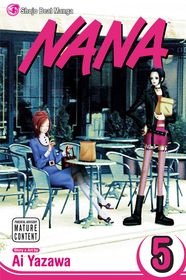 Nana, Vol. 5 Nana, Vol. 5