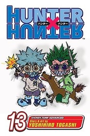 Hunter x Hunter, Vol. 13: September 10th Hunter x Hunter, Vol. 13: September 10th