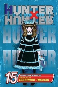 Hunter x Hunter, Vol. 15: Progress Hunter x Hunter, Vol. 15: Progress