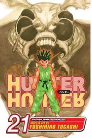 Hunter x Hunter, Vol. 21: Reunion Hunter x Hunter, Vol. 21: Reunion
